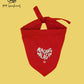 Pet Bandanas: Alagang-alaga (Red)