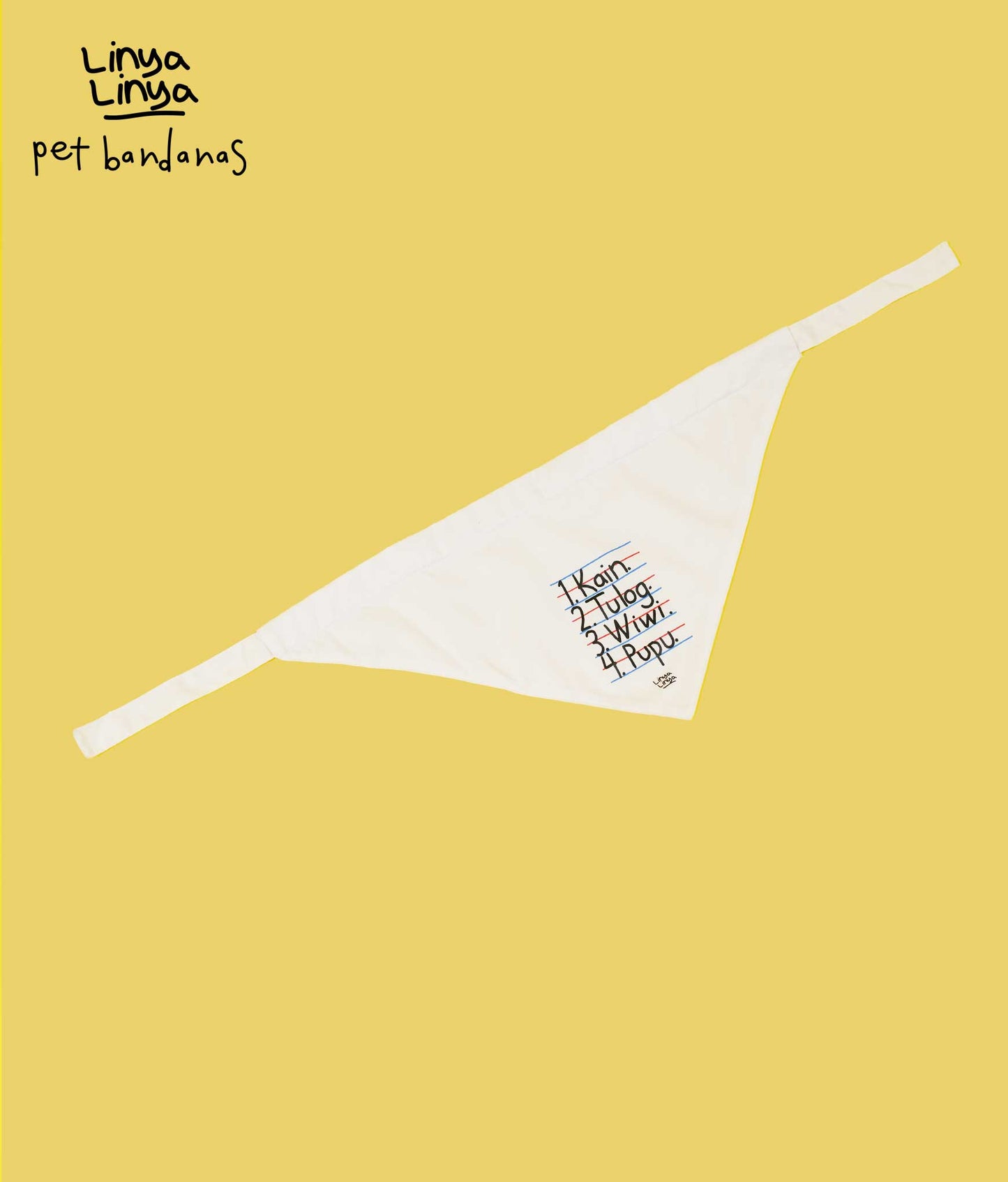 Pet Bandanas: Kain. Tulog. Wiwi. Pupu. (White)