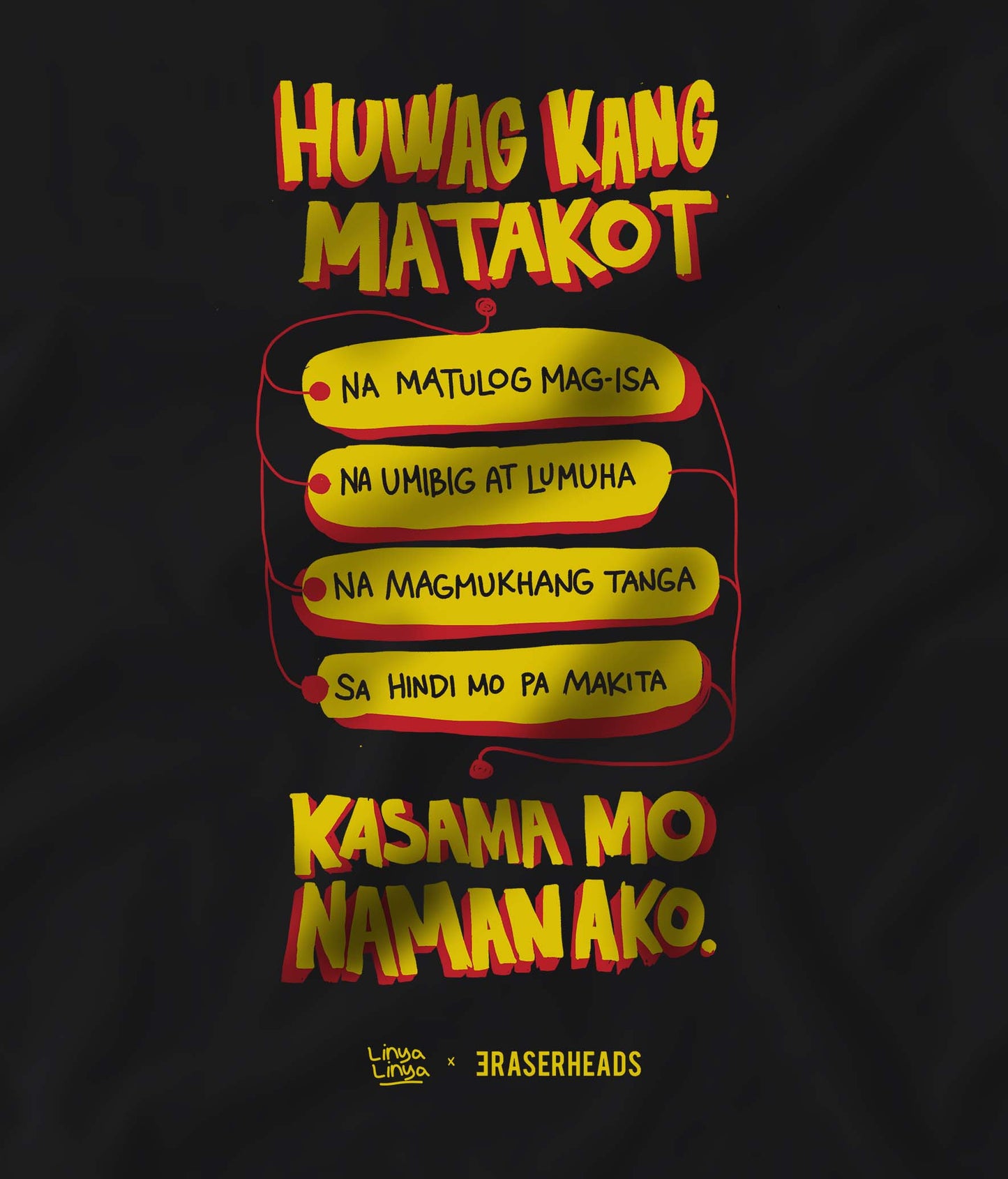 Linya-Linya X Eraserheads- Huwag Kang Matakot